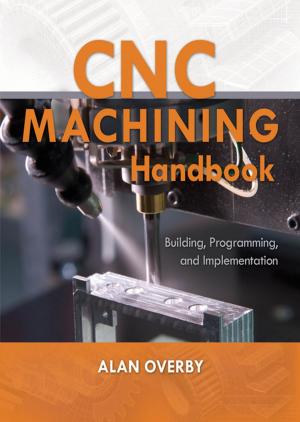 Cover of the book CNC Machining Handbook: Building, Programming, and Implementation by Earl Mindell