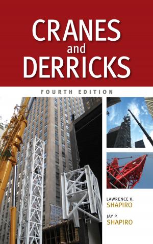 Cover of the book Cranes and Derricks, Fourth Edition by Cheryl Burgess, Mark Burgess