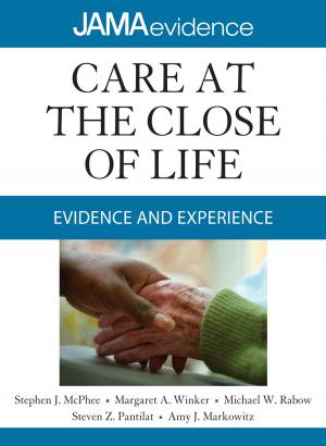 Book cover of Care at the Close of Life: Evidence and Experience