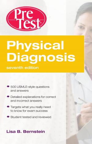 Cover of the book Physical Diagnosis PreTest Self Assessment and Review, Seventh Edition by Joseph T. DiPiro, Robert L. Talbert, Gary C. Yee, Gary R. Matzke, Barbara G. Wells, L. Michael Posey