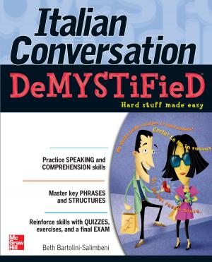Cover of the book Italian Conversation DeMYSTiFied by Richard Allen Johnson, Arturo Saavedra, Klaus Wolff