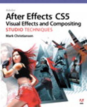 Book cover of Adobe After Effects CS5 Visual Effects and Compositing Studio Techniques
