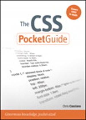 Cover of the book The CSS Pocket Guide by Chris Sells, Kirk Fertitta, Christopher Tavares, Brent E. Rector