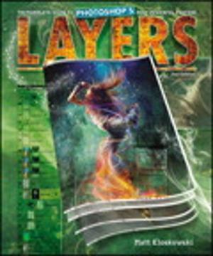 Cover of the book Layers: The Complete Guide to Photoshop's Most Powerful Feature by Scott Kelby