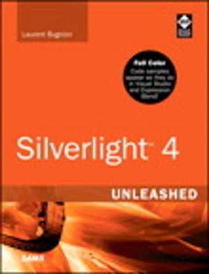 Cover of the book Silverlight 4 Unleashed by Eric Rivard