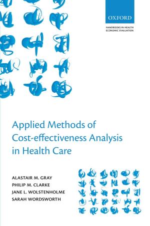 Book cover of Applied Methods of Cost-effectiveness Analysis in Healthcare