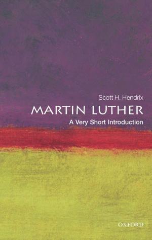 Cover of the book Martin Luther: A Very Short Introduction by Simon MacLean