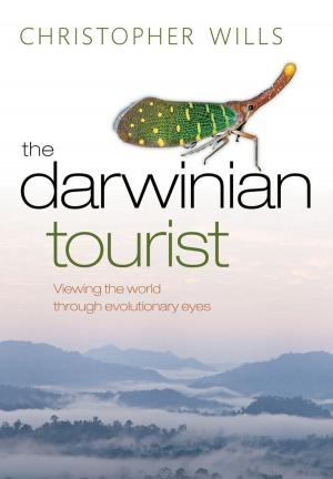 Cover of the book The Darwinian Tourist by John Goddard, John O. S. Wilson