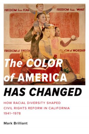 Cover of the book The Color of America Has Changed by Michael Dean