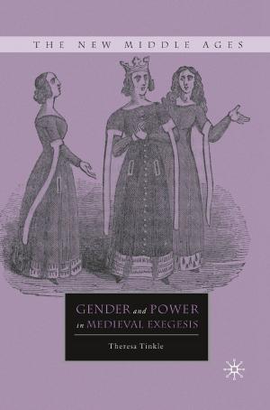Cover of the book Gender and Power in Medieval Exegesis by 