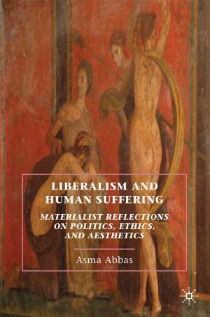 Cover of the book Liberalism and Human Suffering by Geraldine Higgins