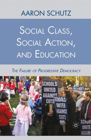Cover of the book Social Class, Social Action, and Education by Art Saguinsin