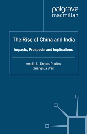 Cover of the book The Rise of China and India by Arild Lian