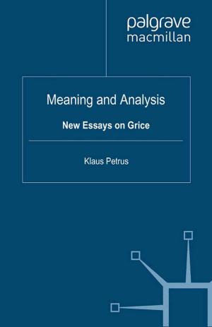 Cover of the book Meaning and Analysis: New Essays on Grice by P. McIntyre