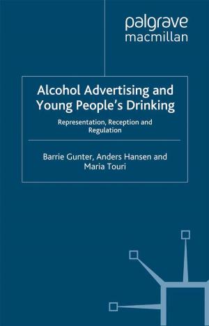 Cover of the book Alcohol Advertising and Young People's Drinking by Olaf Corry