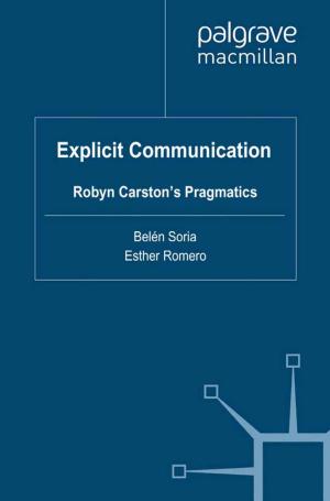 Cover of the book Explicit Communication by Anna Katharina Stahl