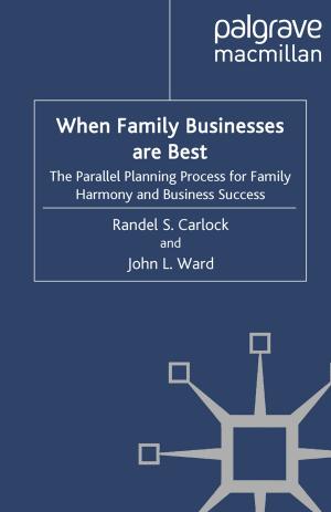 Cover of the book When Family Businesses are Best by 