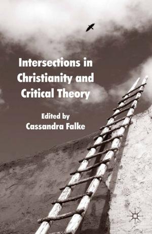 Cover of the book Intersections in Christianity and Critical Theory by M. Lundahl