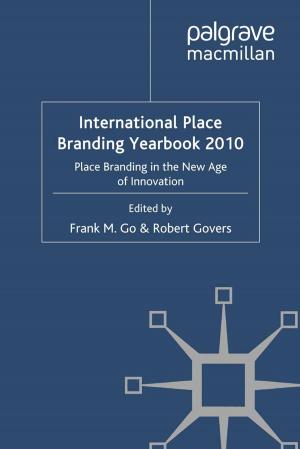 Book cover of International Place Branding Yearbook 2010