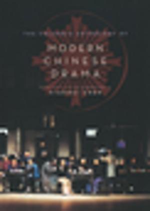 Cover of the book The Columbia Anthology of Modern Chinese Drama by Daniel Callahan