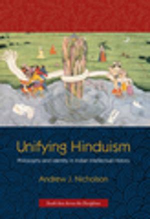 Cover of the book Unifying Hinduism by Natasha Zaretsky