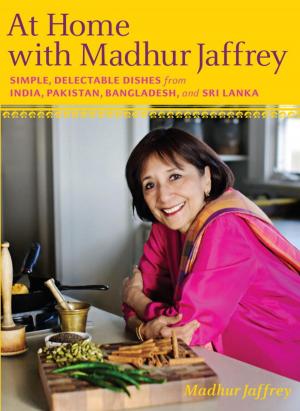 Cover of the book At Home with Madhur Jaffrey by Leonard Downie, Jr.
