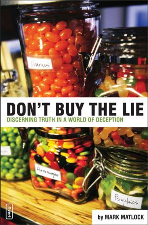 Cover of the book Don't Buy the Lie by Paul E. Engle, Randall D. Engle