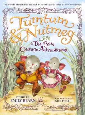 Cover of the book Tumtum & Nutmeg: The Rose Cottage Tales by Magnolia Belle