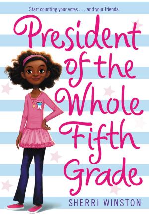 Cover of the book President of the Whole Fifth Grade by Matt Christopher