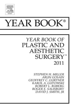 Cover of the book Year Book of Plastic and Aesthetic Surgery 2011 - E-Book by Frank Sellke, MD, Pedro J. del Nido, MD, Scott J. Swanson, MD