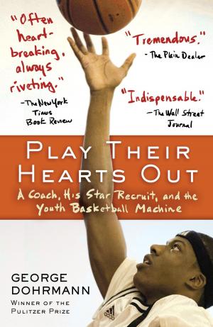 Cover of the book Play Their Hearts Out by Joseph W. Callaway, Jr.