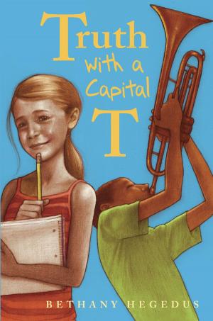Cover of the book Truth with a Capital T by Rachel Vincent