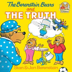 Book cover of The Berenstain Bears and the Truth