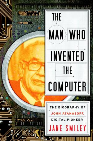 Cover of the book The Man Who Invented the Computer by Ben Dolnick