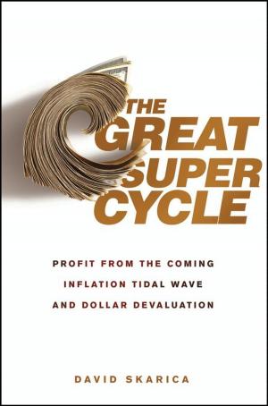 Cover of the book The Great Super Cycle by Pong P. Chu