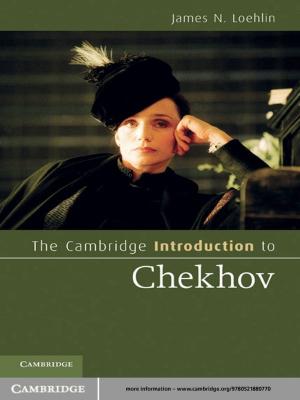 Cover of the book The Cambridge Introduction to Chekhov by Gregory S. Alexander, Eduardo M. Peñalver