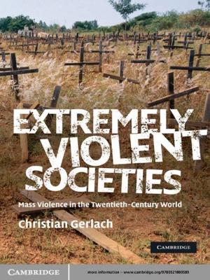 Cover of the book Extremely Violent Societies by Tobias Hägerland
