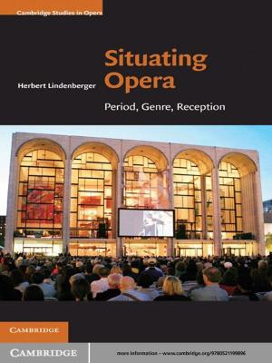 Cover of the book Situating Opera by Professor Philippe Sands, Professor Jacqueline Peel