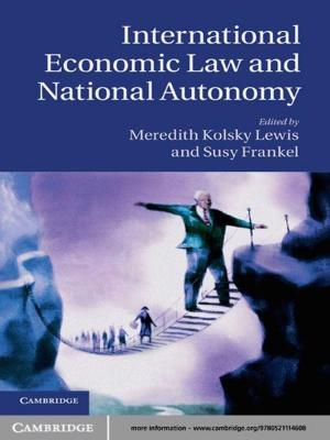 Cover of the book International Economic Law and National Autonomy by Earl McCune