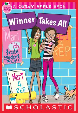Cover of the book Candy Apple #28: Winner Takes All by Thomas Flintham