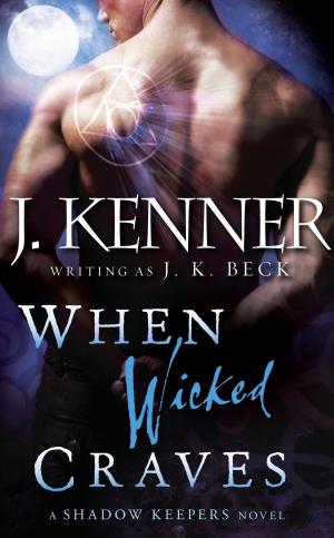 Cover of the book When Wicked Craves by Sawyer Bennett