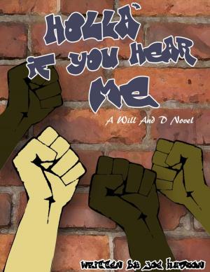 Cover of the book Holla' If You Hear Me by Lee Sheldon