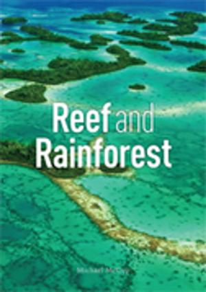 Cover of the book Reef and Rainforest by Jerry Olsen