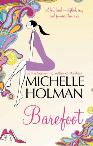 Cover of Barefoot by Michelle Holman, HarperCollins