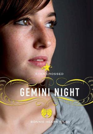 Cover of the book Star Crossed: Gemini Night by Mara Rockliff
