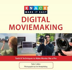 Cover of the book Knack Digital Moviemaking by Colleen Burcar