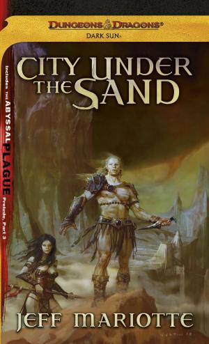 Cover of the book City Under the Sand by Troy Denning