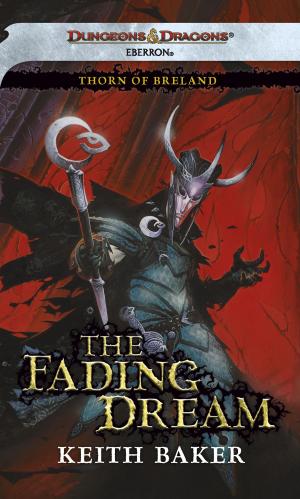 Cover of the book The Fading Dream by Richard Lee Byers