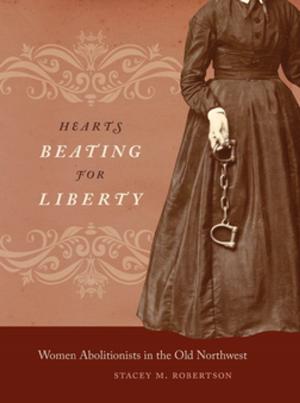 Cover of the book Hearts Beating for Liberty by Dustin Tahmahkera