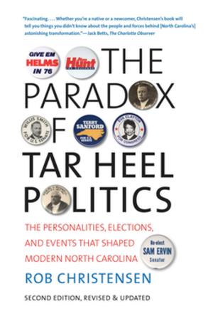 Cover of the book The Paradox of Tar Heel Politics by Reinaldo L. Román